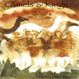 Camels And Kings