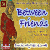 Between Friends