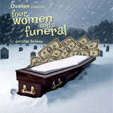 Ovation's Four Women And A Funeral
