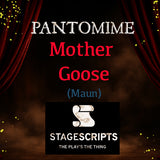Mother Goose (Maun)