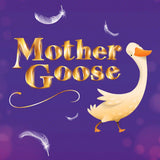 Mother Goose (Maun)
