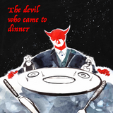 The Devil Who Came To Dinner