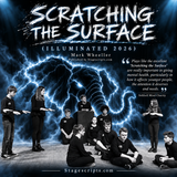 Scratching the Surface (Illuminated 2026)