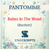 Babes In The Wood (Bartlett)