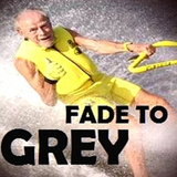 Fade To Grey