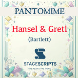 Hansel And Gretl (Bartlett)