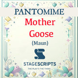Mother Goose (Maun)