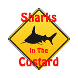 Sharks In The Custard