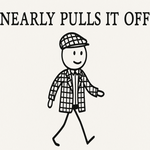 Stick drawing of Sir Henry in tweed style with title 'Nearly Pulls It Off'