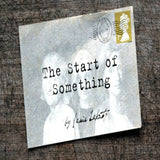 The Start Of Something (50m version)