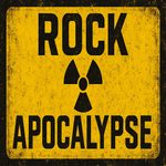 Warning sign with 'Rock Apocalypse' text and radiation symbol on a black and yellow background